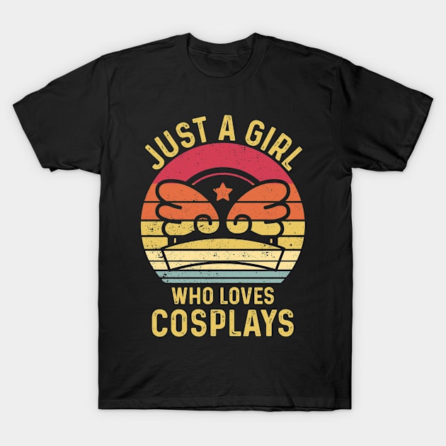 Just A Girl Who Loves Cosplays Cosplayer Retro T-Shirt by Alex21